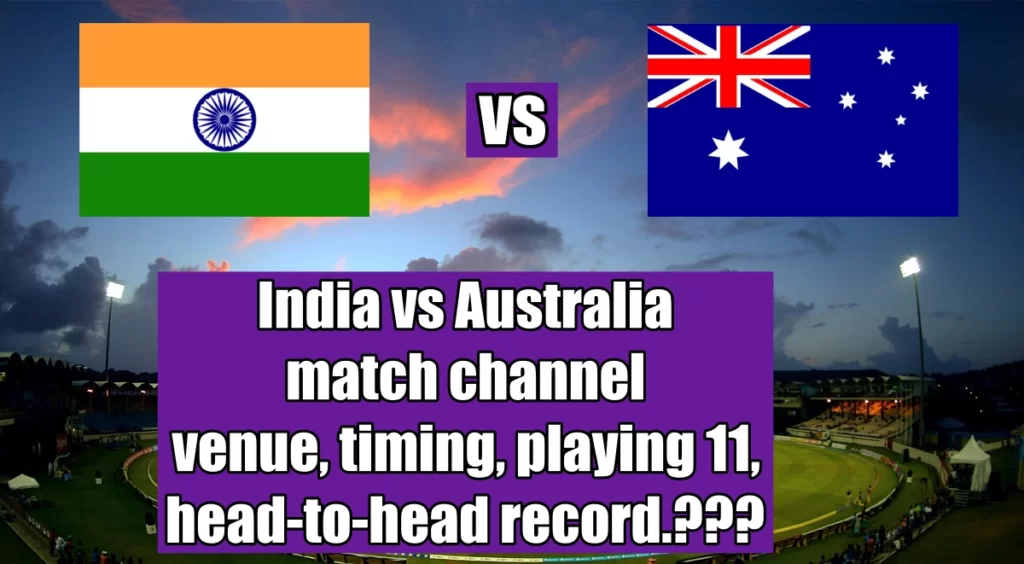 India vs Australia T20 match date, timing